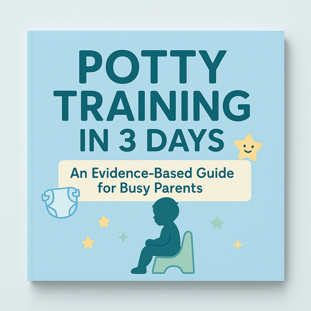 Potty Training in 3 Days: